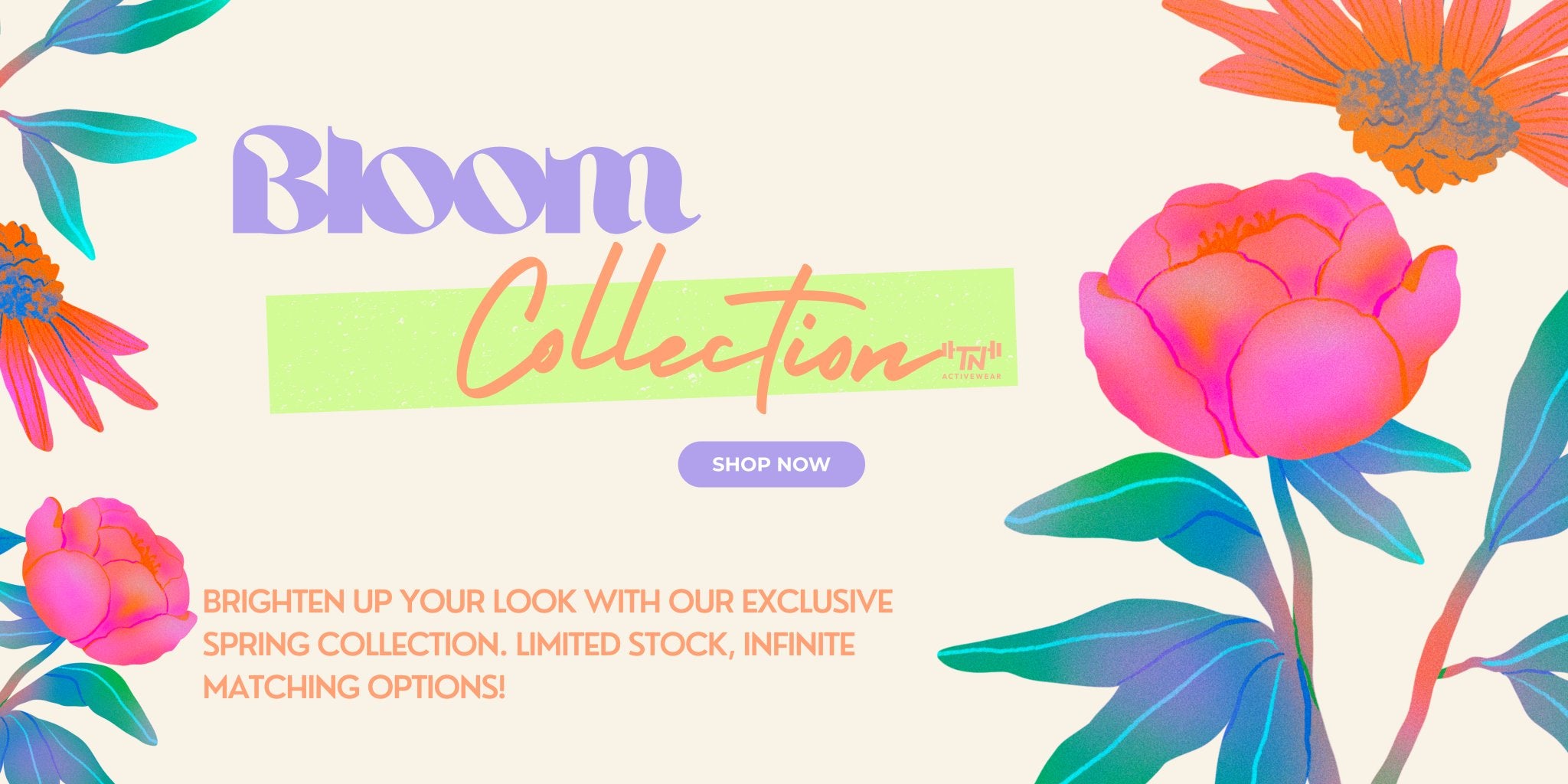 Bloom Collection TN Activewear Spring Drop
